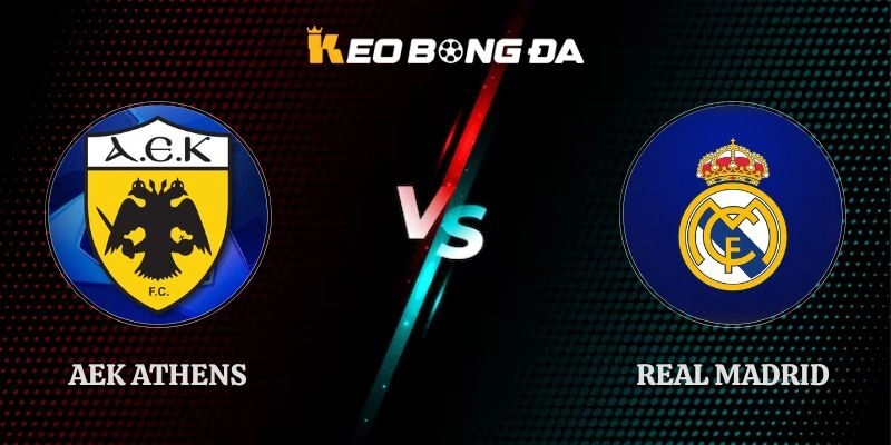 Nhận Định AEK Athens vs Real Madrid 00h45 Ngày 05/11 Cúp C1